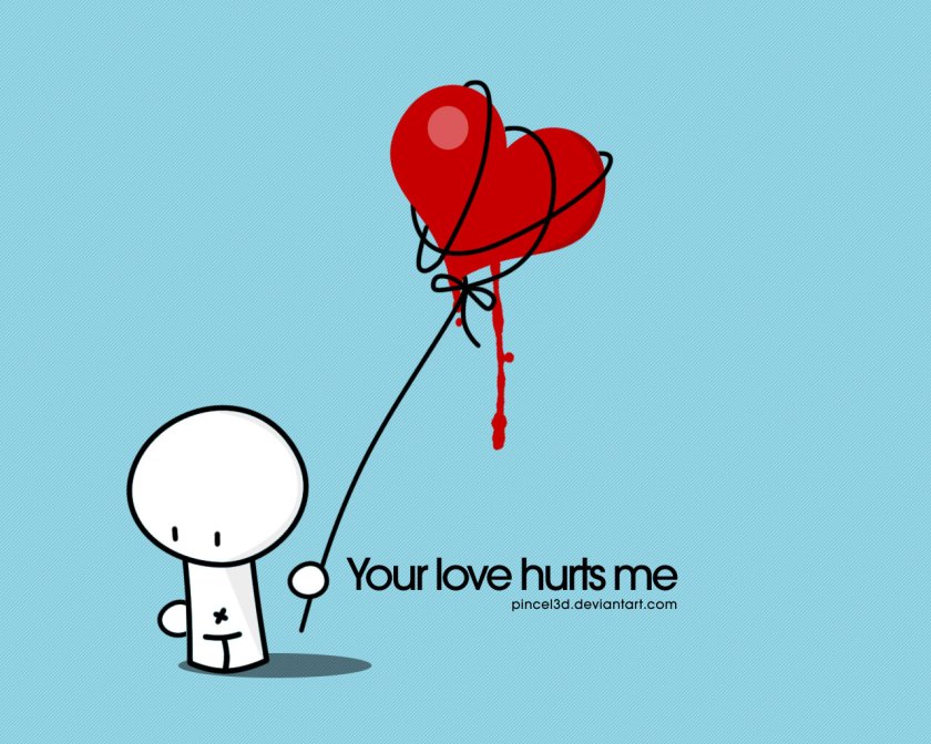 Your_love_hurts_me_by_pincel3d